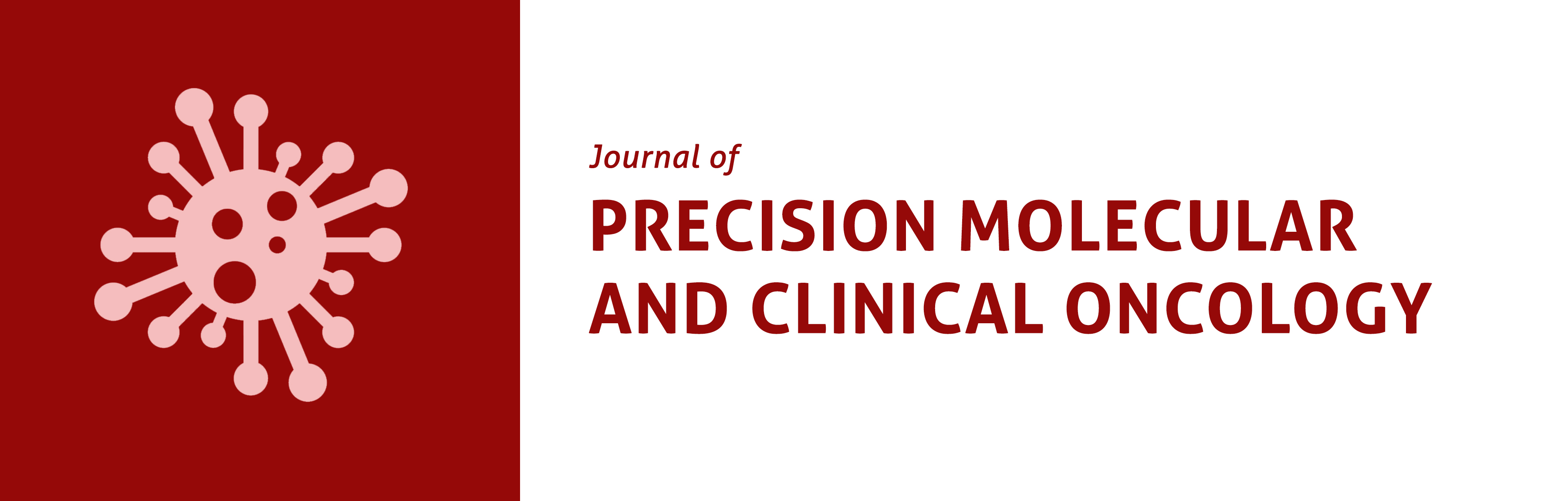 Journal of Precision Molecular and Clinical Oncology